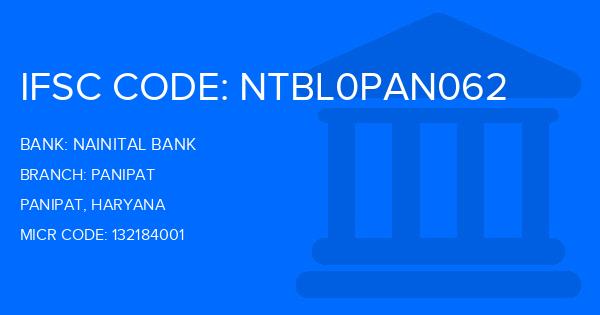 Nainital Bank Panipat Branch IFSC Code
