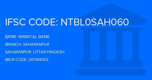 Nainital Bank Saharanpur Branch IFSC Code
