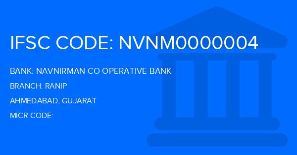 Navnirman Co Operative Bank Ranip Branch IFSC Code