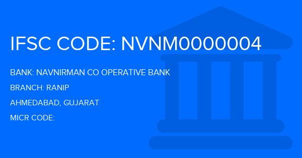 Navnirman Co Operative Bank Ranip Branch IFSC Code