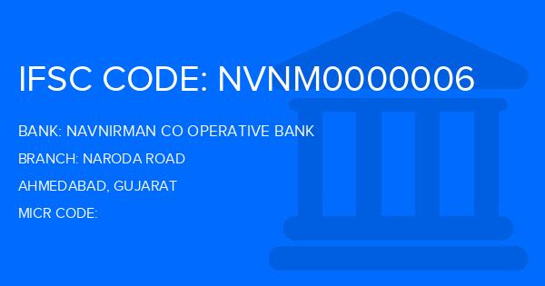 Navnirman Co Operative Bank Naroda Road Branch IFSC Code
