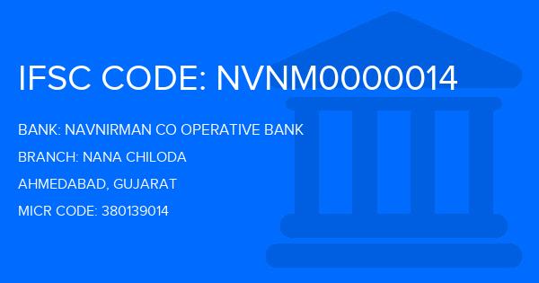 Navnirman Co Operative Bank Nana Chiloda Branch IFSC Code