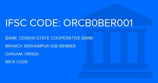 Odisha State Cooperative Bank Berhampur Sub Member Branch IFSC Code