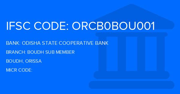 Odisha State Cooperative Bank Boudh Sub Member Branch IFSC Code
