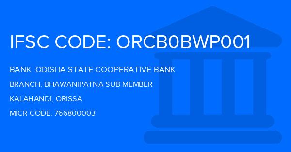Odisha State Cooperative Bank Bhawanipatna Sub Member Branch IFSC Code