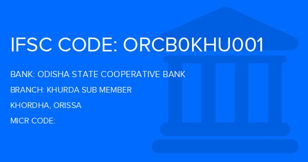 Odisha State Cooperative Bank Khurda Sub Member Branch IFSC Code
