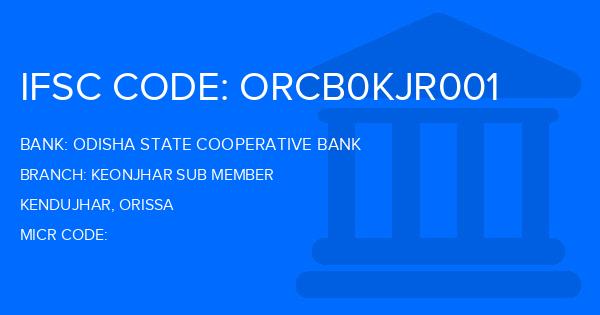 Odisha State Cooperative Bank Keonjhar Sub Member Branch IFSC Code