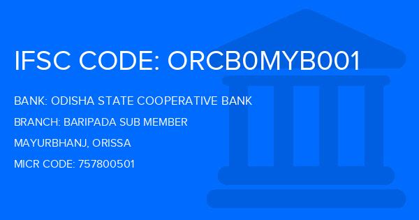 Odisha State Cooperative Bank Baripada Sub Member Branch IFSC Code
