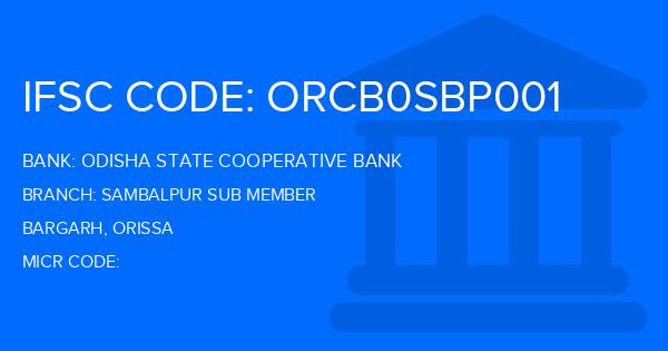 Odisha State Cooperative Bank Sambalpur Sub Member Branch IFSC Code