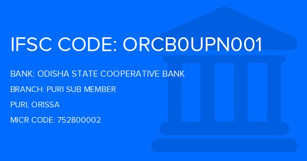 Odisha State Cooperative Bank Puri Sub Member Branch IFSC Code