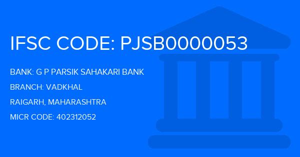 G P Parsik Sahakari Bank Vadkhal Branch IFSC Code