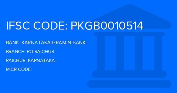 Karnataka Gramin Bank Ro Raichur Branch IFSC Code