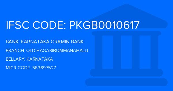 Karnataka Gramin Bank Old Hagaribommanahalli Branch IFSC Code