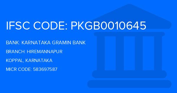 Karnataka Gramin Bank Hiremannapur Branch IFSC Code