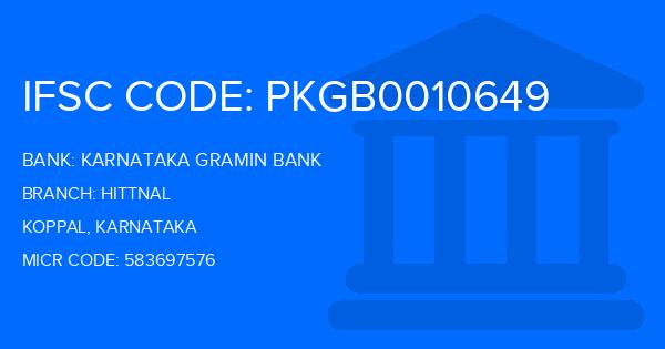 Karnataka Gramin Bank Hittnal Branch IFSC Code