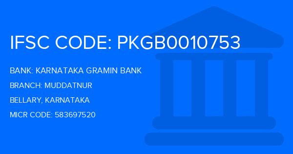 Karnataka Gramin Bank Muddatnur Branch IFSC Code