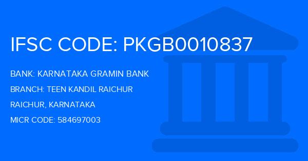 Karnataka Gramin Bank Teen Kandil Raichur Branch IFSC Code