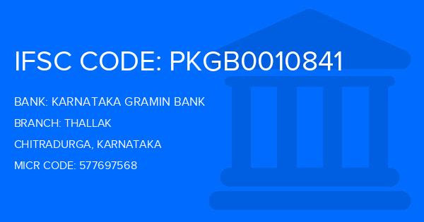 Karnataka Gramin Bank Thallak Branch IFSC Code
