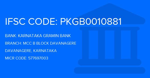 Karnataka Gramin Bank Mcc B Block Davanagere Branch IFSC Code