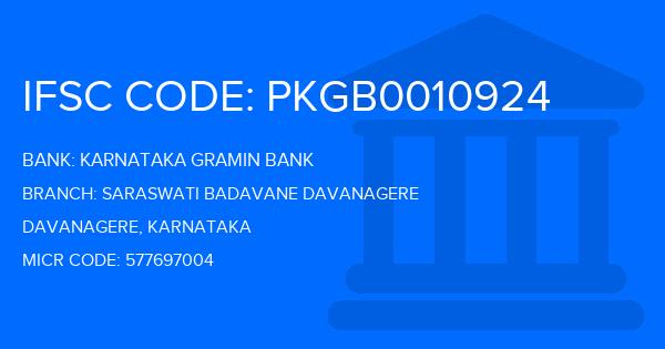 Karnataka Gramin Bank Saraswati Badavane Davanagere Branch IFSC Code