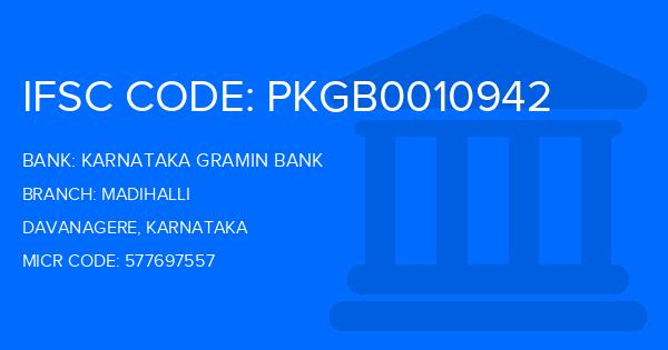 Karnataka Gramin Bank Madihalli Branch IFSC Code