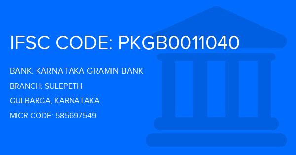 Karnataka Gramin Bank Sulepeth Branch IFSC Code