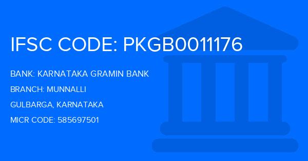 Karnataka Gramin Bank Munnalli Branch IFSC Code