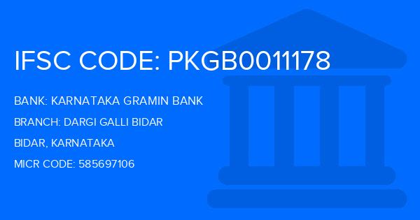 Karnataka Gramin Bank Dargi Galli Bidar Branch IFSC Code
