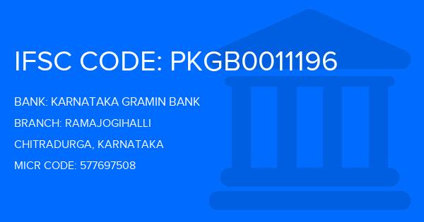 Karnataka Gramin Bank Ramajogihalli Branch IFSC Code