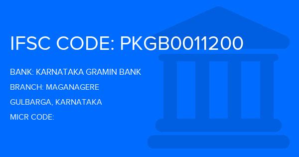 Karnataka Gramin Bank Maganagere Branch IFSC Code