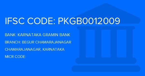 Karnataka Gramin Bank Begur Chamarajanagar Branch IFSC Code