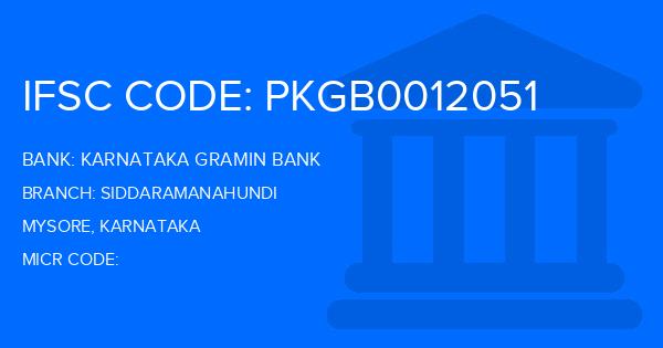 Karnataka Gramin Bank Siddaramanahundi Branch IFSC Code