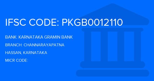 Karnataka Gramin Bank Channarayapatna Branch IFSC Code