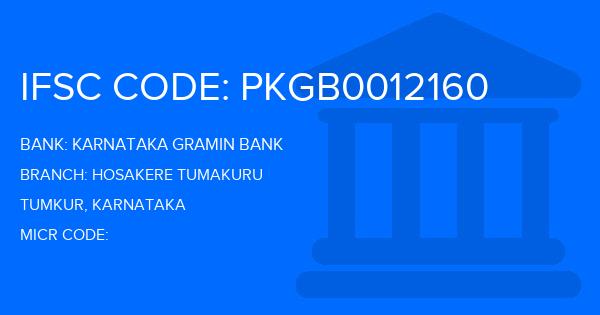 Karnataka Gramin Bank Hosakere Tumakuru Branch IFSC Code