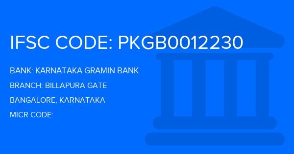 Karnataka Gramin Bank Billapura Gate Branch IFSC Code