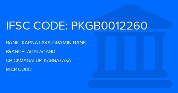 Karnataka Gramin Bank Agalagandi Branch IFSC Code