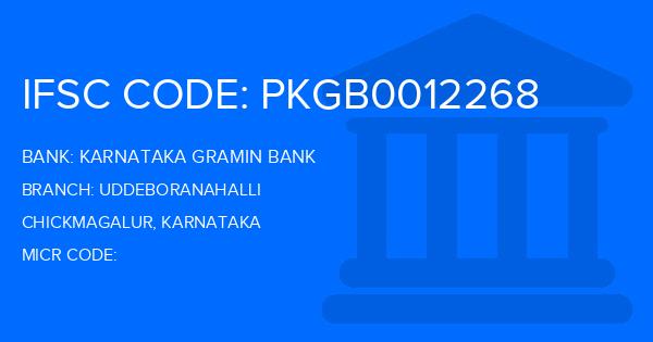 Karnataka Gramin Bank Uddeboranahalli Branch IFSC Code