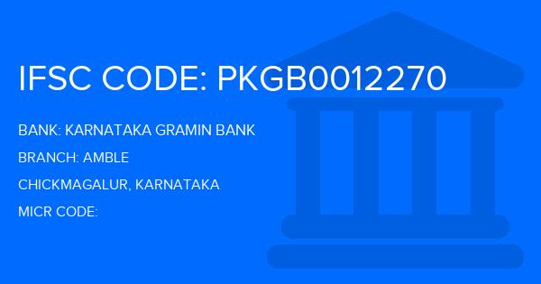 Karnataka Gramin Bank Amble Branch IFSC Code