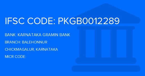 Karnataka Gramin Bank Balehonnur Branch IFSC Code