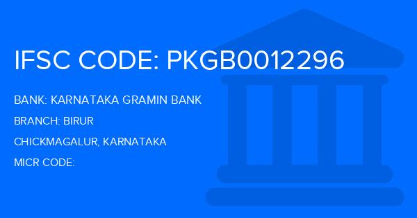 Karnataka Gramin Bank Birur Branch IFSC Code
