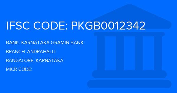 Karnataka Gramin Bank Andrahalli Branch IFSC Code