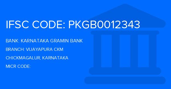 Karnataka Gramin Bank Vijayapura Ckm Branch IFSC Code