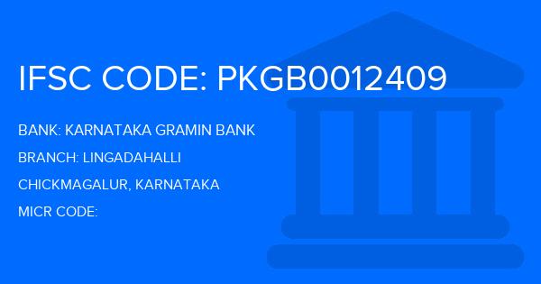 Karnataka Gramin Bank Lingadahalli Branch IFSC Code