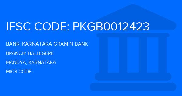 Karnataka Gramin Bank Hallegere Branch IFSC Code
