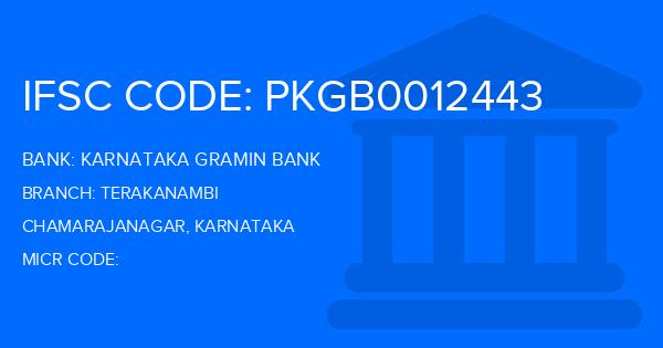 Karnataka Gramin Bank Terakanambi Branch IFSC Code
