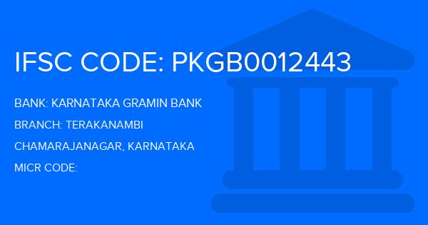 Karnataka Gramin Bank Terakanambi Branch IFSC Code