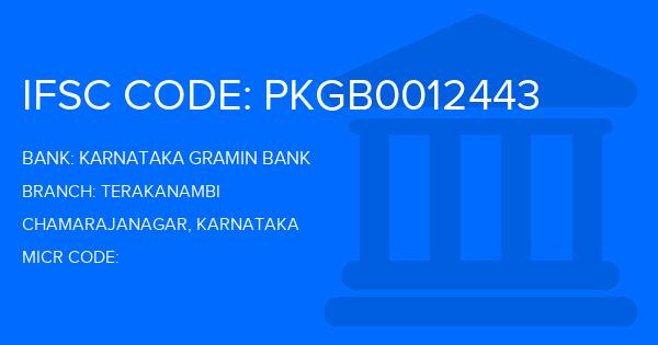 Karnataka Gramin Bank Terakanambi Branch IFSC Code