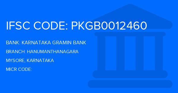 Karnataka Gramin Bank Hanumanthanagara Branch IFSC Code