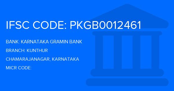 Karnataka Gramin Bank Kunthur Branch IFSC Code