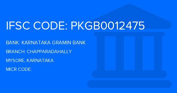 Karnataka Gramin Bank Chapparadahally Branch IFSC Code